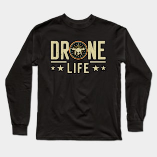 Drone Life Funny Drone Pilot Retro Vintage Long Sleeve T-Shirt